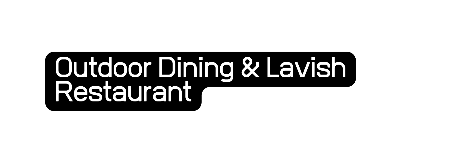 Outdoor Dining Lavish Restaurant